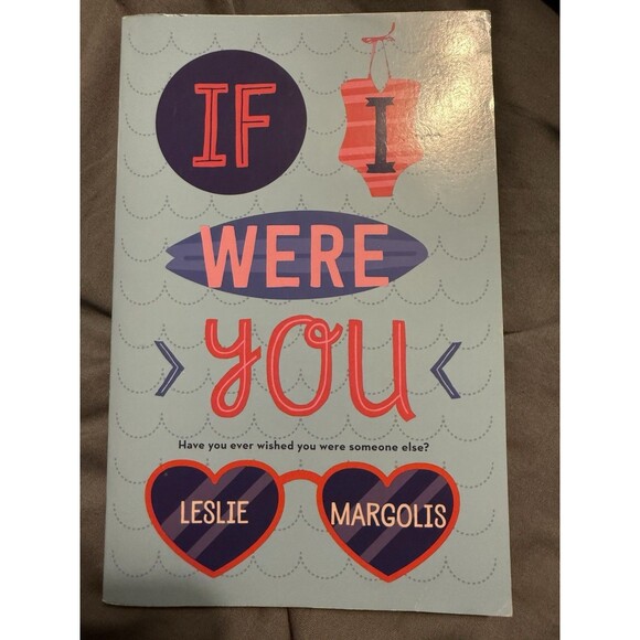 If I Were You by Leslie Margolis - Paper Back - Picture 1 of 3
